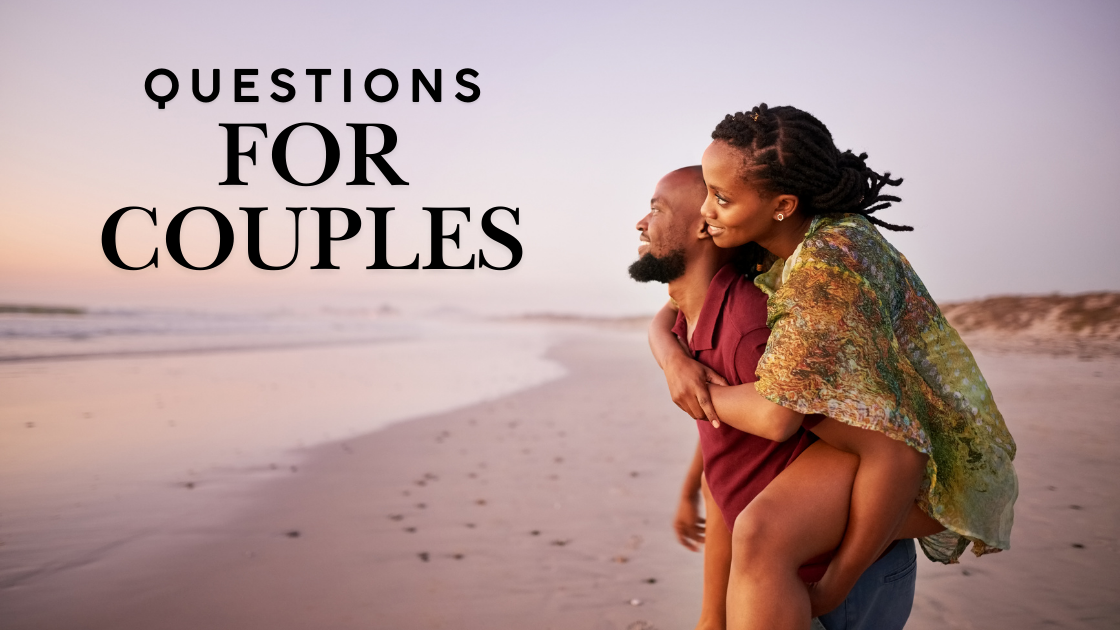 Questions for Couples